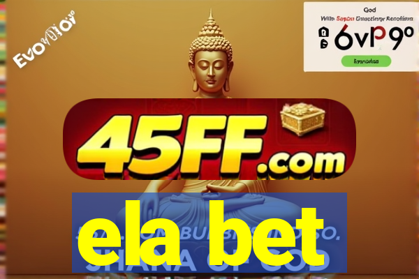 ela bet